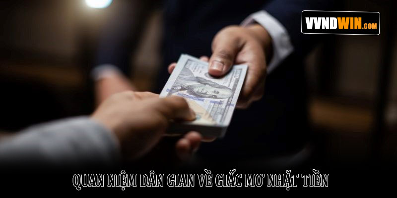 Giải Mã Giấc Mơ Nhặt Tiền: Điềm Báo Tốt Hay Xấu? 4 Quan Niệm Dân Gian Về Giấc Mơ Nhặt Tiền
