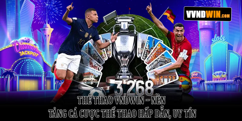 Thể thao Vndwin – Cá cược thể thao hấp dẫn, uy tín nhất 2026 1 Thể thao Vndwin – Nền tảng cá cược thể thao hấp dẫn, uy tín