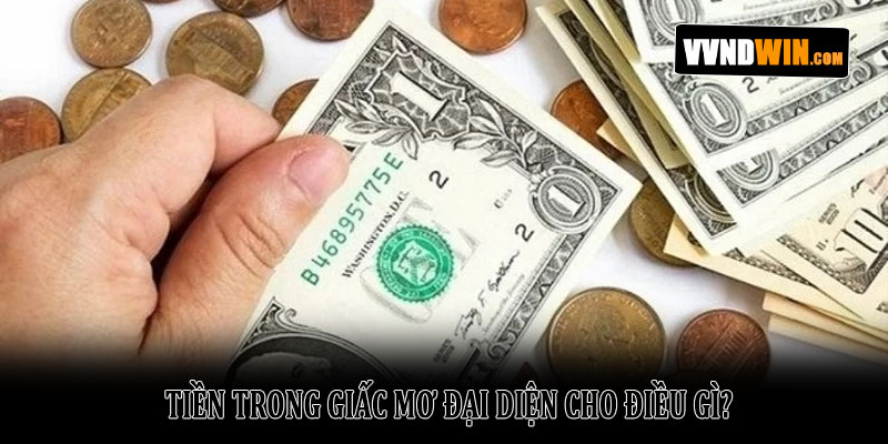 Giải Mã Giấc Mơ Nhặt Tiền: Điềm Báo Tốt Hay Xấu? 2 Tiền Trong Giấc Mơ Đại Diện Cho Điều Gì?